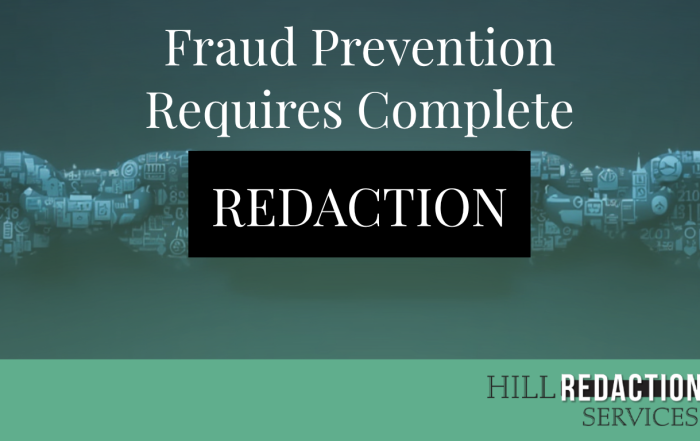 Fraud prevention requires complete redaction